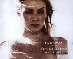 Apocalyptica : Faraway Vol. 2